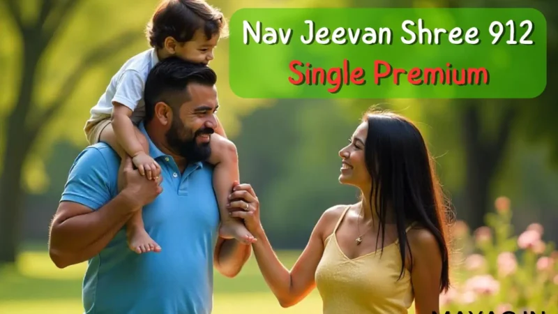 Nav Jeevan Shree Plan 912