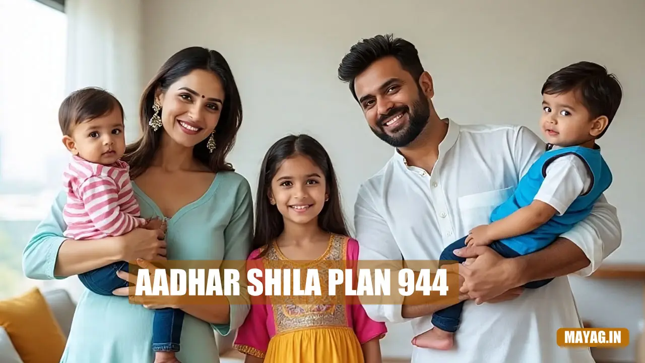 Aadhaar Shila Plan 944